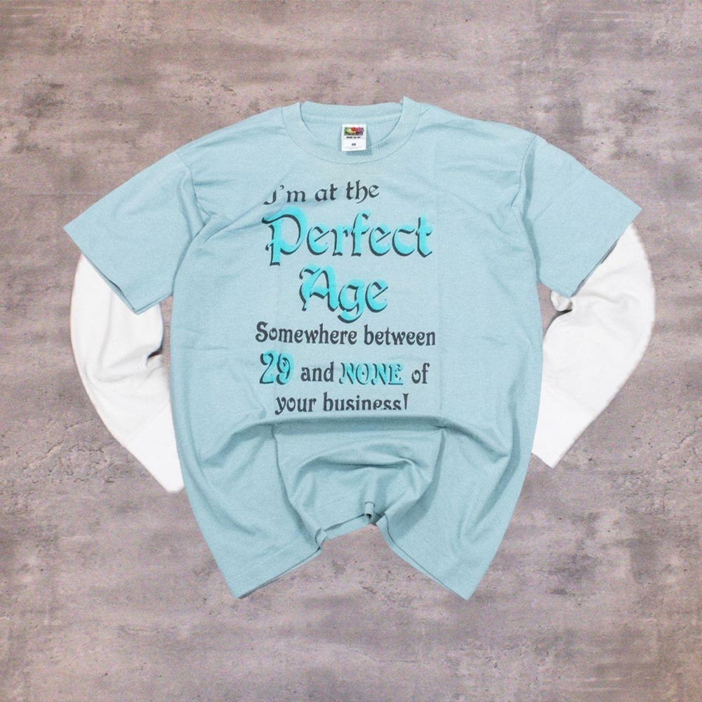 90's I'm At The Perfect Age Somewhere Between 29 Single Stitch Teal T-Shirt
